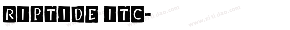 Riptide ITC字体转换